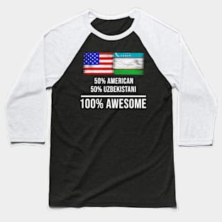 50% American 50% Uzbekistani 100% Awesome - Gift for Uzbekistani Heritage From Uzbekistan Baseball T-Shirt